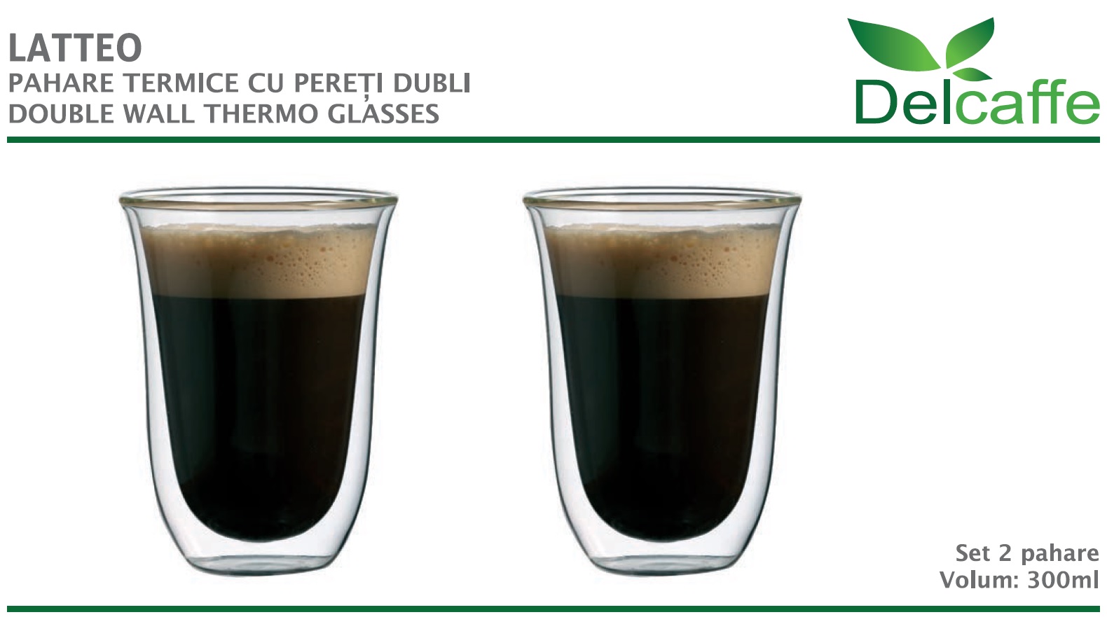 Set 2 pahare thermo cu pereti dubli, LATTEO, 300ml , DelCaffe